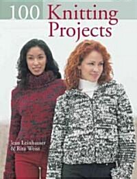 100 Knitting Projects (Hardcover)
