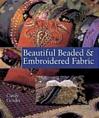 Beautiful Beaded & Embroidered Fabric (Hardcover)