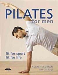 Pilates for Men (Paperback, 1st)