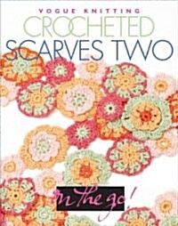 Crocheted Scarves Two (Hardcover)