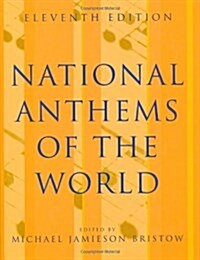 National Anthems of the World (Hardcover, 11th)