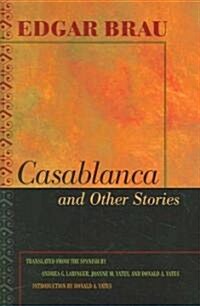 Casablanca and Other Stories (Hardcover)