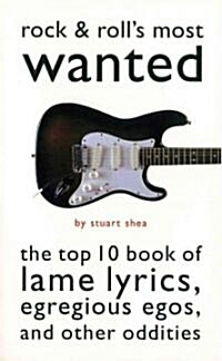Rock & Rolls Most Wanted (Hardcover)