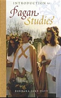 Introduction to Pagan Studies (Hardcover)