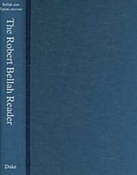 The Robert Bellah Reader (Hardcover)