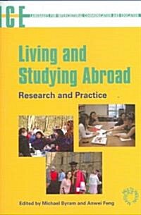 Living and Studying Abroad : Research and Practice (Paperback)