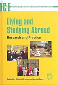 Living and Studying Abroad: Research and Practice (Hardcover)