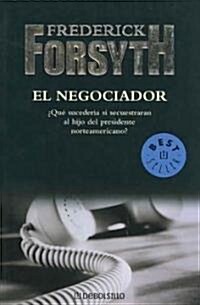 El Negociador/ The Negotiator (Paperback, Translation)