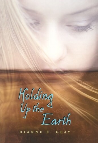 Holding Up the Earth (Paperback)