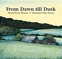 [중고] From Dawn Till Dusk (Paperback, Reprint)