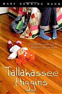 Tallahassee Higgins (Paperback, Reprint)