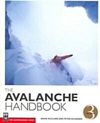 The Avalanche Handbook, 3rd Edition (Paperback, 3)