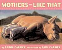Mothers Are Like That (Paperback)