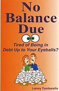 No Balance Due (Paperback)