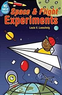 Space & Flight Experiments (Paperback)