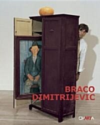 Braco Dimitrijevic (Hardcover)