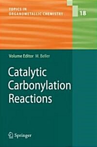 Catalytic Carbonylation Reactions (Hardcover)