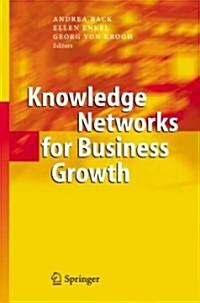 Knowledge Networks for Business Growth (Hardcover)