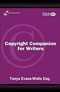 Copyright Companion for Writers (Paperback, CD-ROM)
