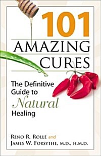 101 Amazing Cures (Paperback)