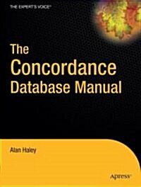 The Concordance Database Manual (Hardcover)