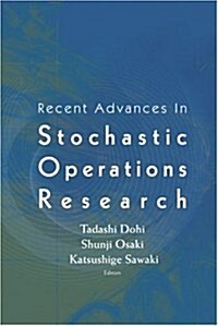 Recent Advances in Stochastic Operations Research (Hardcover)