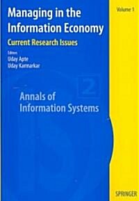 Managing in the Information Economy: Current Research Issues (Paperback, 2007)
