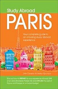 Study Abroad Paris (Paperback)