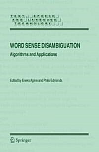 Word Sense Disambiguation: Algorithms and Applications (Hardcover, 2007)