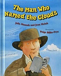 The Man Who Named the Clouds (School & Library, 1st)