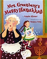 Mrs. Greenbergs Messy Hanukkah (Paperback)