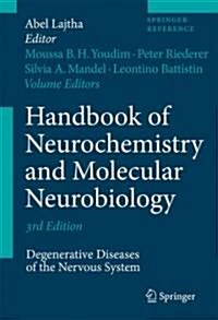 Handbook of Neurochemistry and Molecular Neurobiology: Degenerative Diseases of the Nervous System (Hardcover, 3)