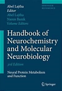 Handbook of Neurochemistry and Molecular Neurobiology: Neural Protein Metabolism and Function (Hardcover, 3)