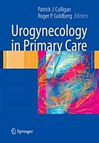 Urogynecology in Primary Care (Paperback)