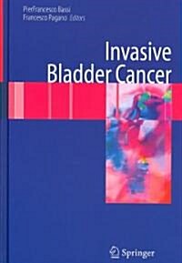 Invasive Bladder Cancer (Hardcover)