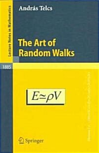 The Art of Random Walks (Paperback, 2006)