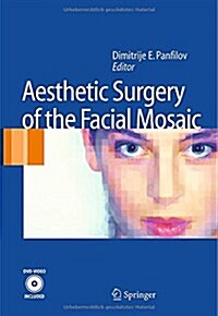 [중고] Aesthetic Surgery of the Facial Mosaic [With DVD] (Hardcover)