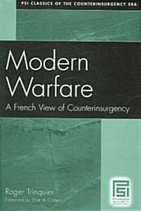 Modern Warfare: A French View of Counterinsurgency (Paperback)