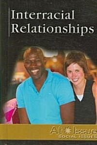 Interracial Relationships (Library Binding)