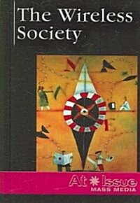 The Wireless Society (Library Binding)