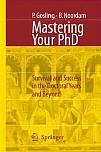 Mastering Your PhD (Paperback)
