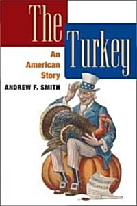 The Turkey (Hardcover, 1st)