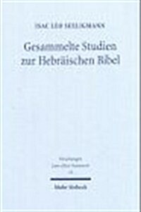 Gesammelte Studien Zur Hebraischen Bibel (Hardcover)