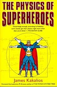 The Physics of Superheroes (Paperback, Reprint)