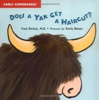 Does a yak get a haircut?