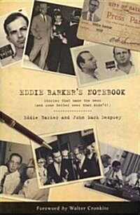 Eddie Barkers Notebook (Hardcover)