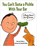 You Can't Taste a Pickle With Your Ear (Paperback)