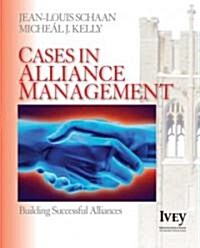 Cases in Alliance Management: Building Successful Alliances (Paperback)