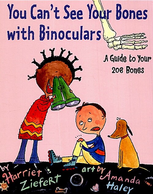 You Cant See Your Bones With Binoculars (Paperback)