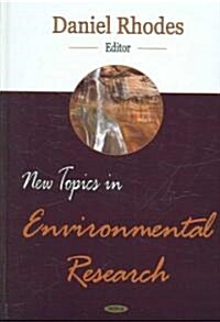 New Topics in Environmental Research (Hardcover)